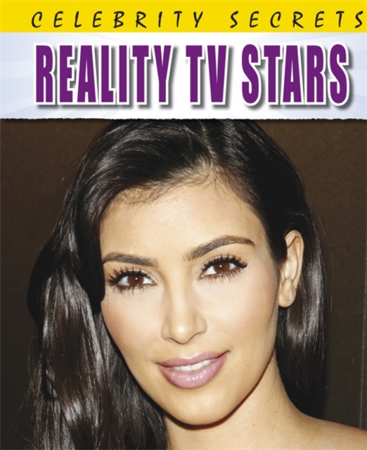 Celebrity Secrets: Reality TV Stars, Hardback Book