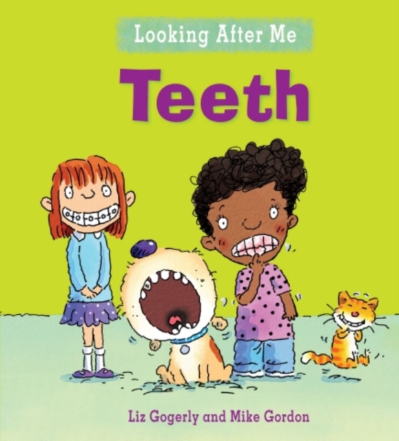 Looking After Me: Teeth, Paperback / softback Book
