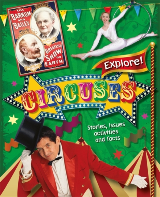 Explore!: Circuses, Hardback Book