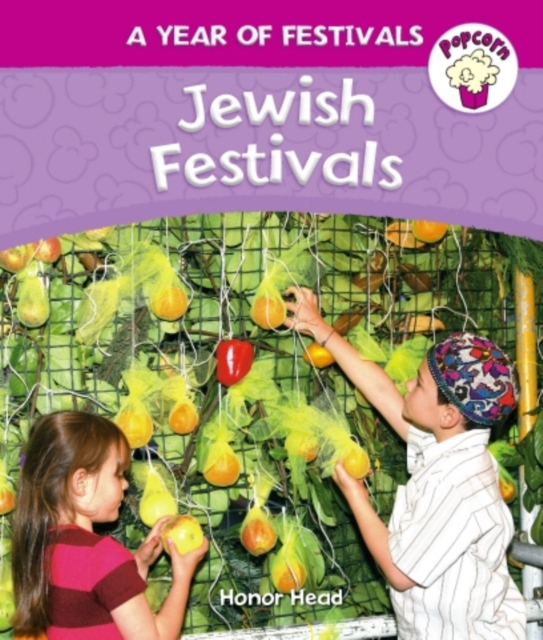 Popcorn: Year of Festivals: Jewish Festivals, Paperback / softback Book