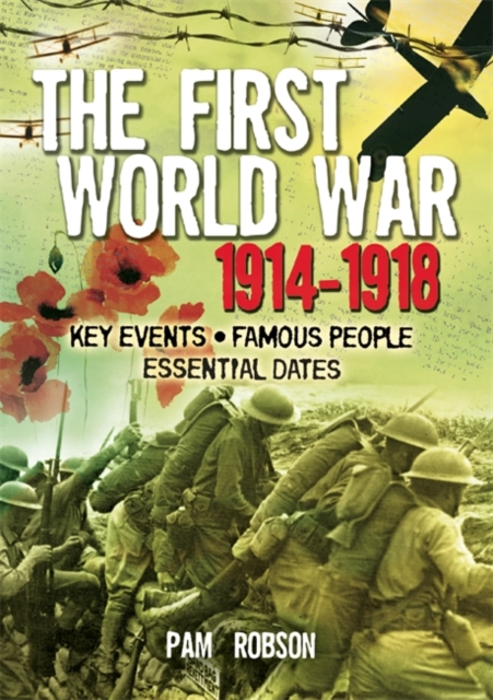 All About: The First World War 1914 - 1918, Paperback / softback Book