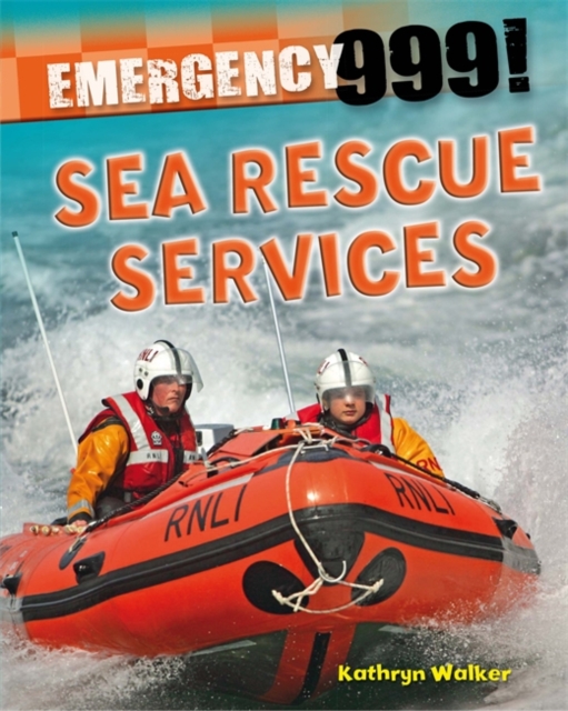 Emergency 999!: Sea Rescue Services, Paperback Book