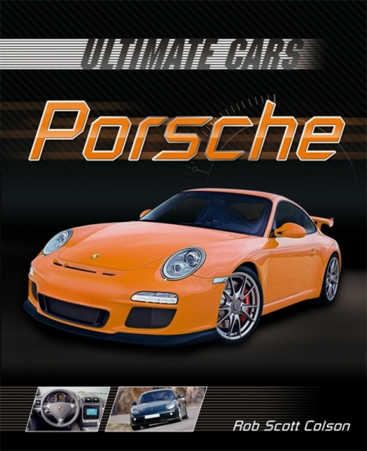 Ultimate Cars: Porsche, Paperback Book