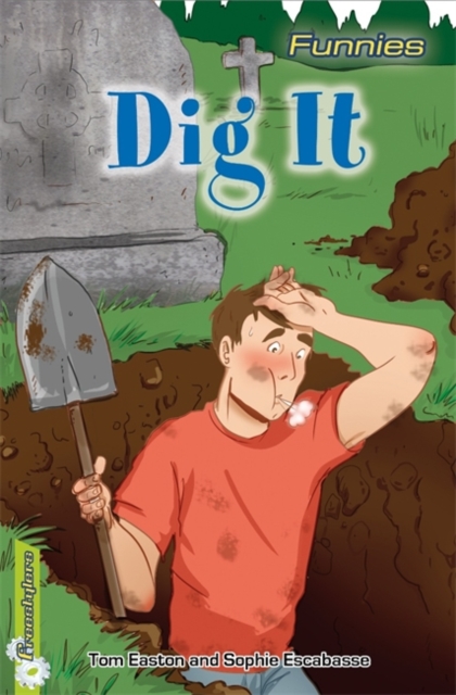 Freestylers: Funnies: Dig It!, Paperback Book