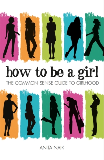 How to be a Girl, Paperback / softback Book
