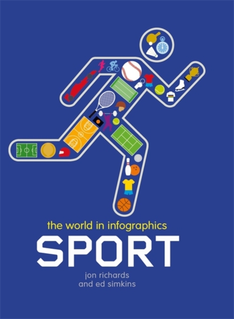 The World in Infographics: Sport, Paperback / softback Book