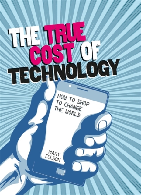 Consumer Nation: The True Cost of Technology, Paperback / softback Book