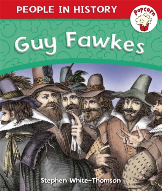 Popcorn: People in History: Guy Fawkes, Paperback / softback Book
