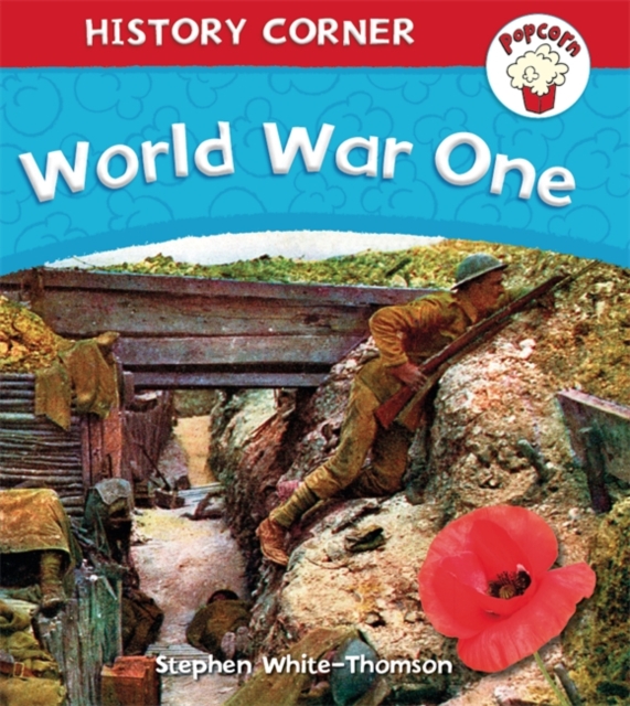 Popcorn: History Corner: World War I, Paperback / softback Book