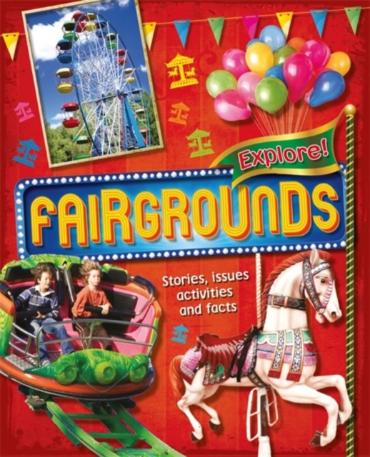 Explore!: Fairgrounds, Paperback / softback Book