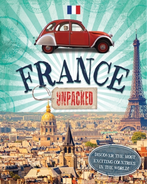 Unpacked: France, Paperback / softback Book