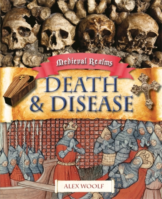 Medieval Realms: Death and Disease, Paperback / softback Book