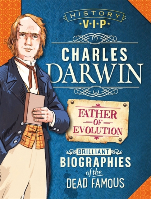 History VIPs: Charles Darwin, Hardback Book