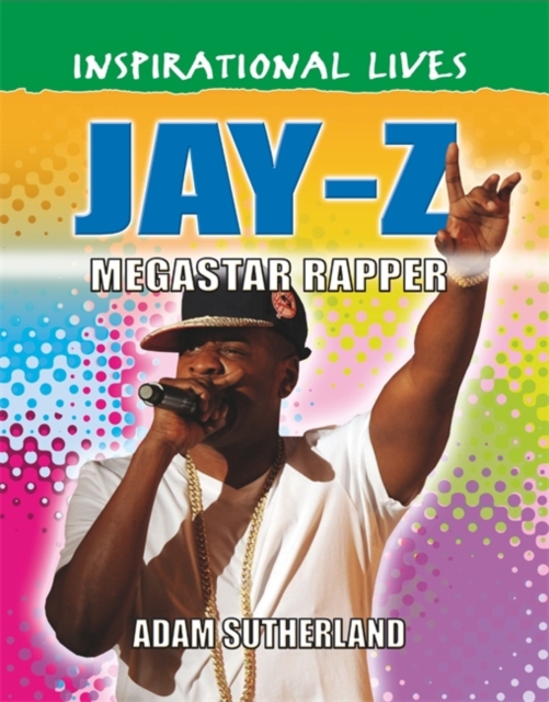 Inspirational Lives: Jay Z, Paperback / softback Book