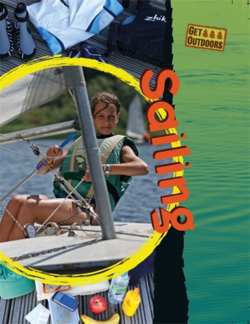 Get Outdoors: Sailing, Paperback / softback Book