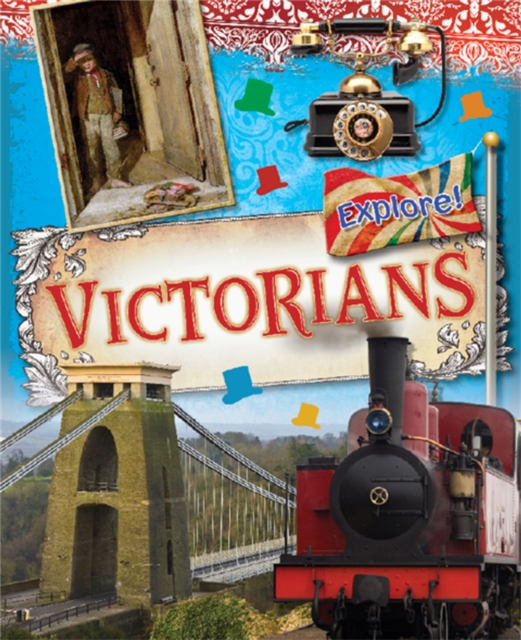 Explore!: Victorians, Paperback / softback Book