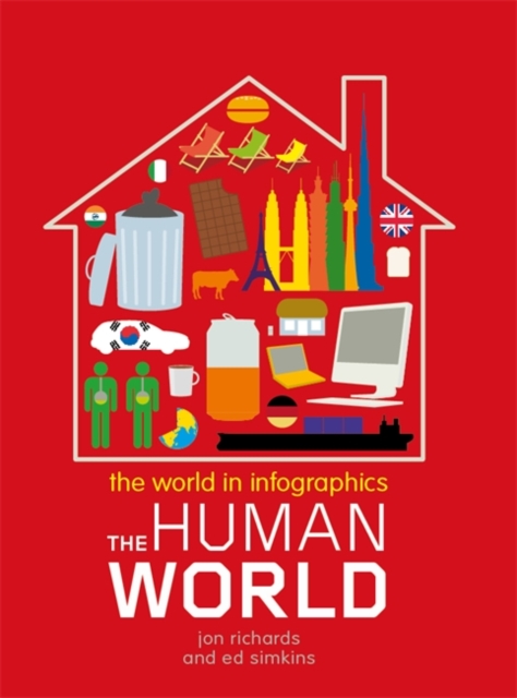 The World in Infographics: The Human World, Paperback / softback Book