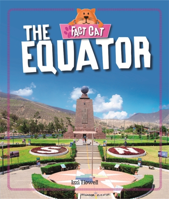 Fact Cat: Geography: The Equator, Paperback / softback Book