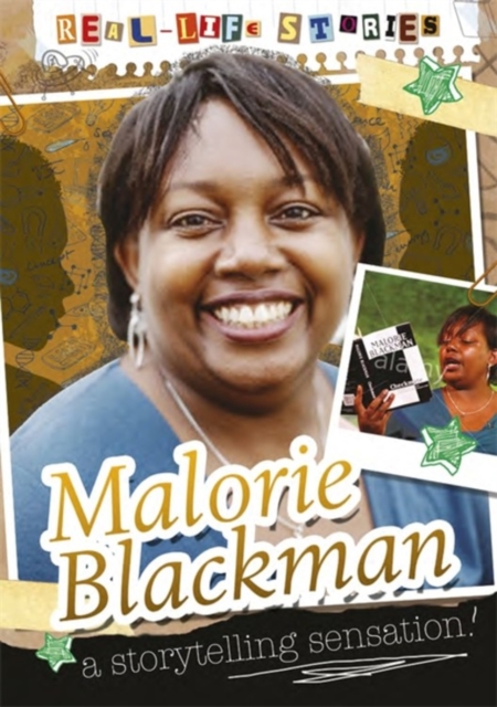 Real-life Stories: Malorie Blackman, Paperback / softback Book