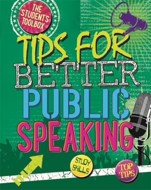 The Student's Toolbox: Tips for Better Public Speaking, Hardback Book