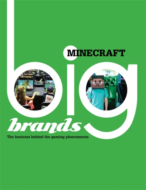 Big Brands: Minecraft, Hardback Book