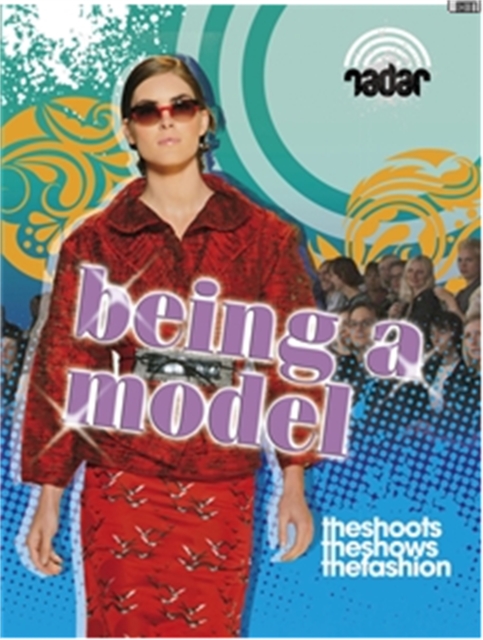 Radar: Top Jobs: Being a Model, Paperback / softback Book