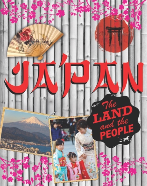 The Land and the People: Japan, Paperback / softback Book