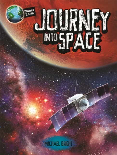 Planet Earth: Journey into Space, Paperback / softback Book