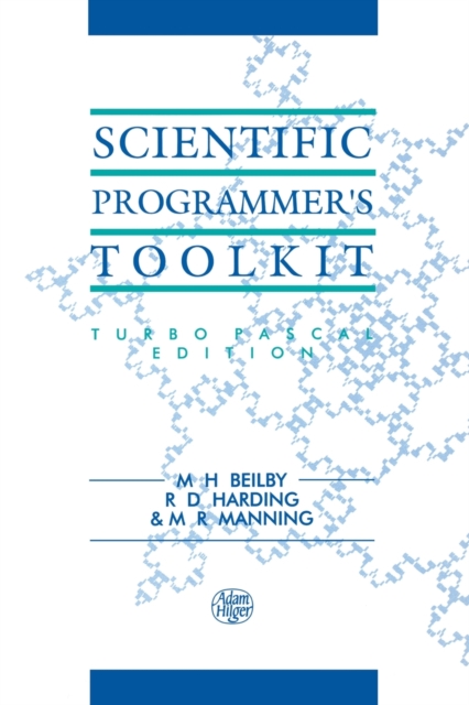Scientific Programmer's Toolkit : Turbo Pascal Edition, Paperback / softback Book