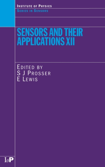 Sensors and Their Applications XII, Hardback Book