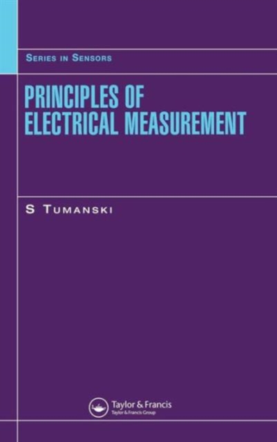 Principles of Electrical Measurement, Hardback Book