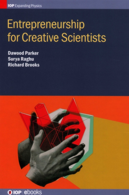 Entrepreneurship for Creative Scientists, Hardback Book