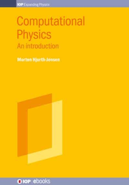 Computational Physics, Volume 1 : An Introduction, Hardback Book