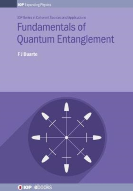 Fundamentals of Quantum Entanglement, Hardback Book