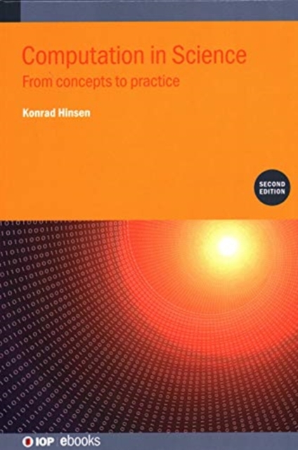 Computation in Science (Second Edition) : From concepts to practice, Hardback Book