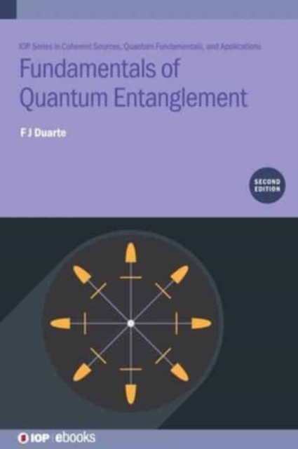 Fundamentals of Quantum Entanglement (Second Edition), Hardback Book