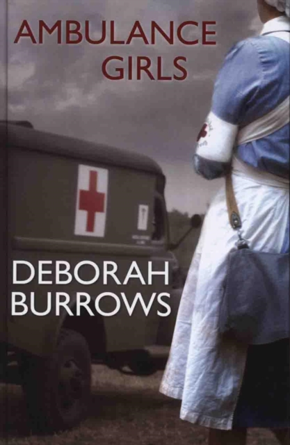 Ambulance Girls, Hardback Book
