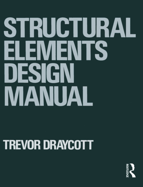 Structural Elements Design Manual, Paperback / softback Book