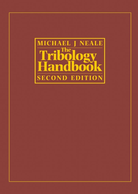 The Tribology Handbook, Hardback Book