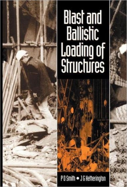 Blast and Ballistic Loading of Structures, Hardback Book