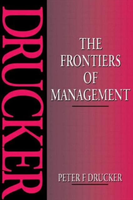 The Frontiers of Management, Paperback / softback Book
