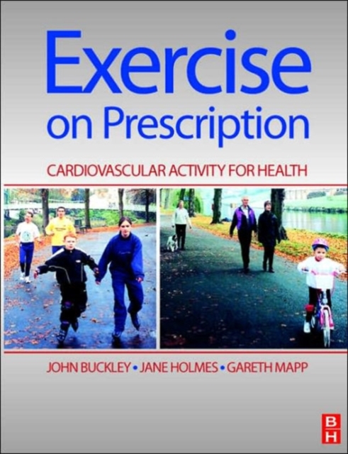 Exercise on Prescription : Activity for Cardiovascular Health, Paperback / softback Book