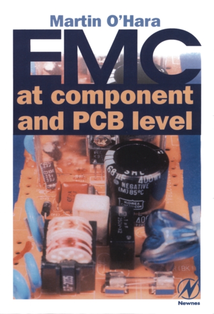 EMC at Component and PCB Level, Hardback Book