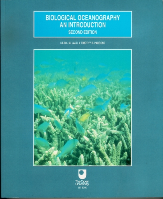 Biological Oceanography: An Introduction, Paperback / softback Book