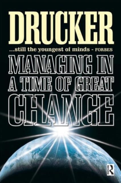 Managing in a Time of Great Change, Paperback / softback Book