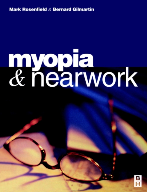 Myopia and Nearwork, Paperback / softback Book