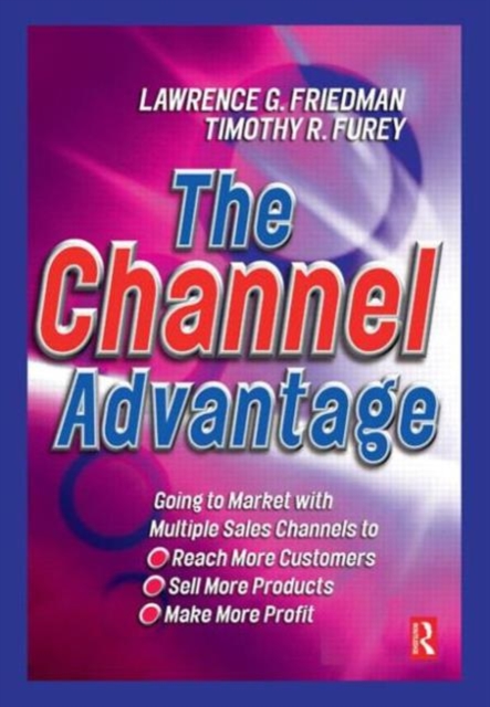 The Channel Advantage, Hardback Book