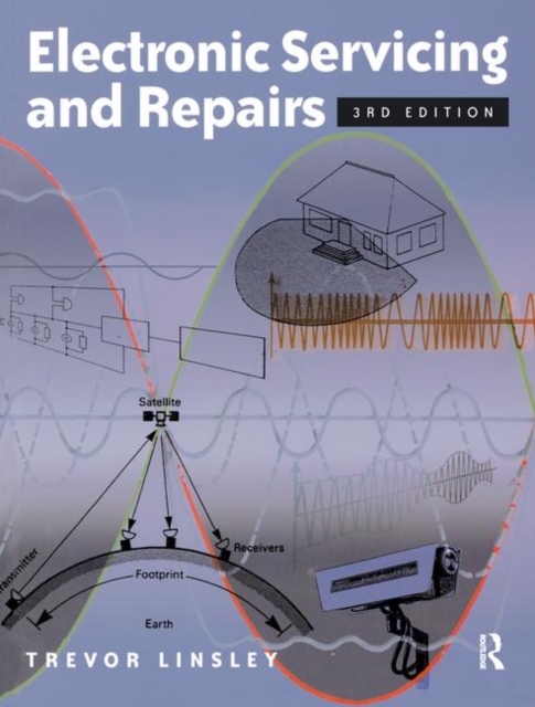 Electronic Servicing and Repairs, Paperback / softback Book