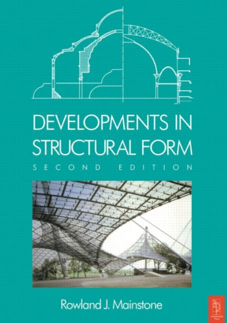 Developments in Structural Form, Paperback / softback Book