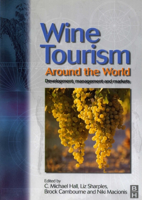 Wine Tourism Around the World, Paperback / softback Book